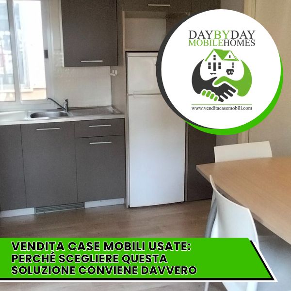 Vendita case mobili usate perchè conviene