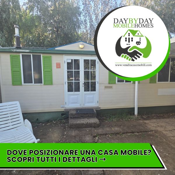 Dove si può mettere una casa mobile Vendita Case Mobili Italia